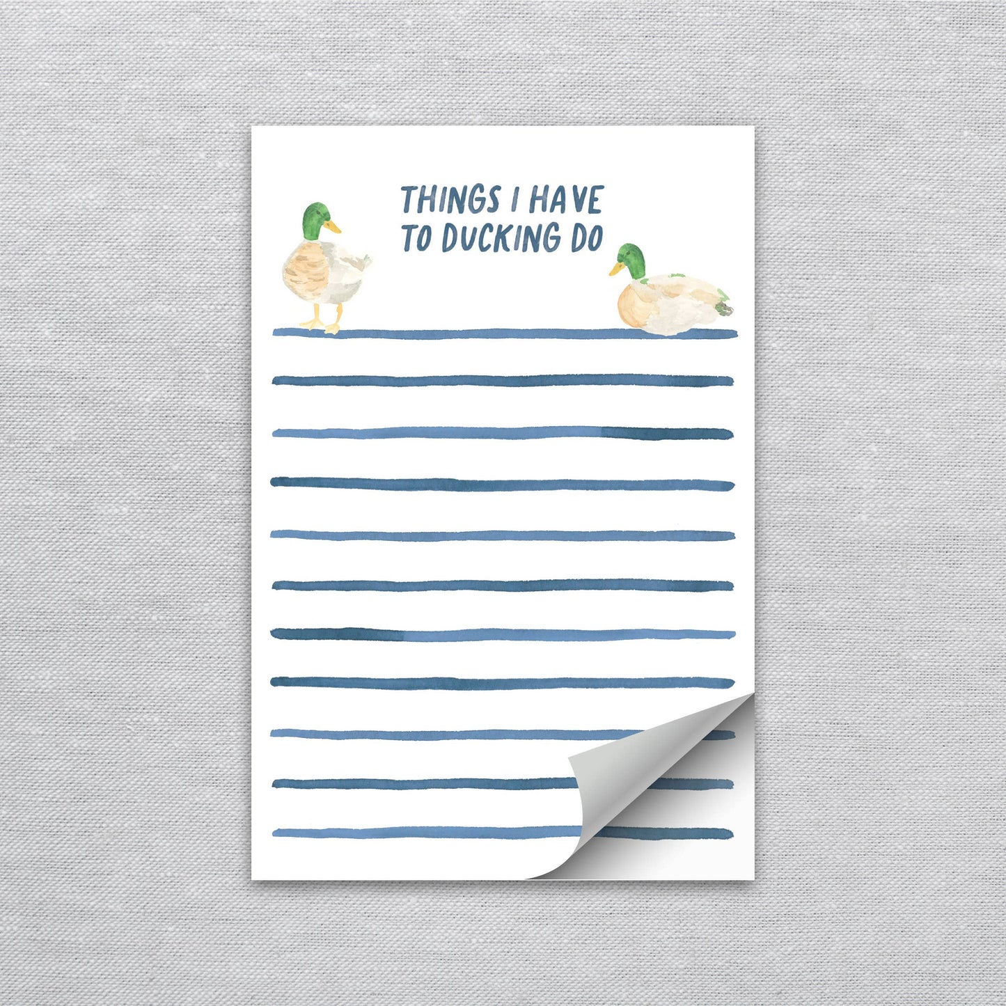 Things I Have To Ducking Do Notepad | Funny Duck Notepad
