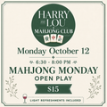 Mahjong Monday Open Play October 12