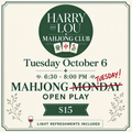 Mahjong Open Play Tuesday October 6
