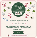 Mahjong Monday Sept 28 Open Play