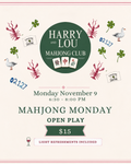 Mahjong Monday Open Play November 9